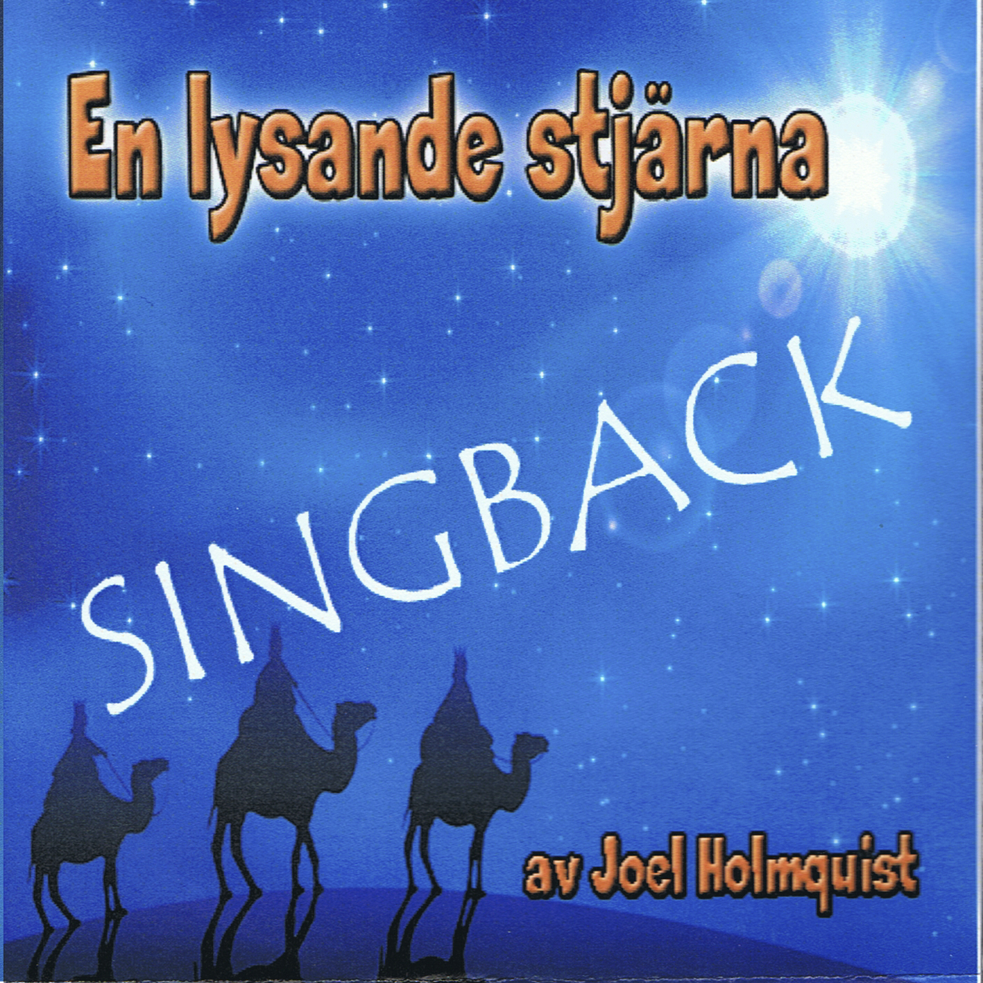 En lysande stjärna Singback TOMSING